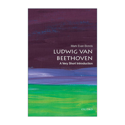 英文原版 Ludwig van Beethoven A Very Short Introduction 牛津通识读本 贝多芬 英文版 进口英语原版书籍