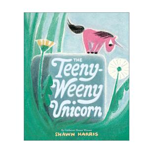 英文原版 The Teeny-Weeny Unicorn 小小独角兽 儿童精装绘本 凯迪克奖得主肖恩·哈里斯Shawn Harris 英文版 进口英语原版书籍