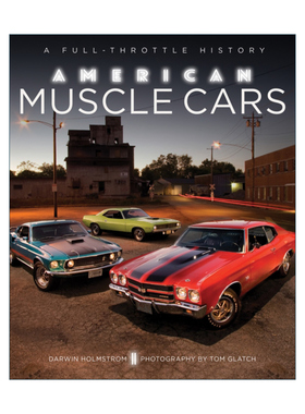 英文原版 American Muscle Cars A Full-Throttle History 美国肌肉车 全油门历史 精装艺术书 经典品牌车型展示画 英文版进口书