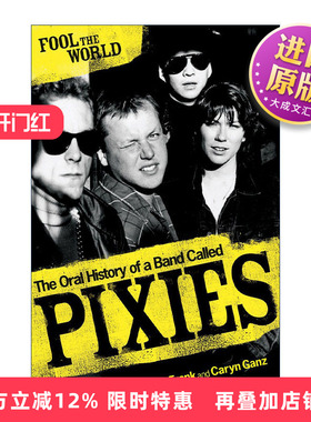 英文原版 Fool The World 愚弄世界 小妖精乐队口述史 英文版 进口英语原版书籍