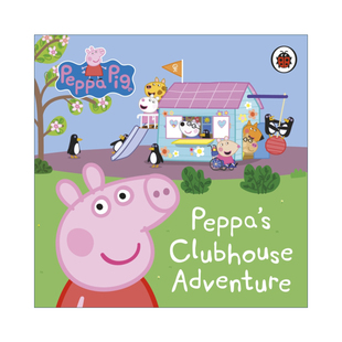 小猪佩奇绘本 书籍 Pig 进口英语原版 英文版 佩奇俱乐部 Adventure Clubhouse Peppa 英文原版