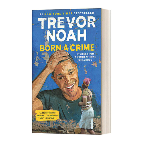 英文原版 Born a Crime 天生罪犯 特雷弗·诺亚的变色人生 比尔盖茨2017推荐书 崔娃自传 精装 英文版 进口英语原版书籍