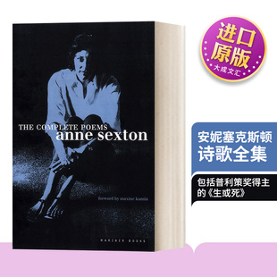 英文原版 The Complete Poems Anne Sexton 安妮?塞克斯顿诗歌全集 所有我亲爱的人 英文版 Anne Sexton 进口英语原版书籍