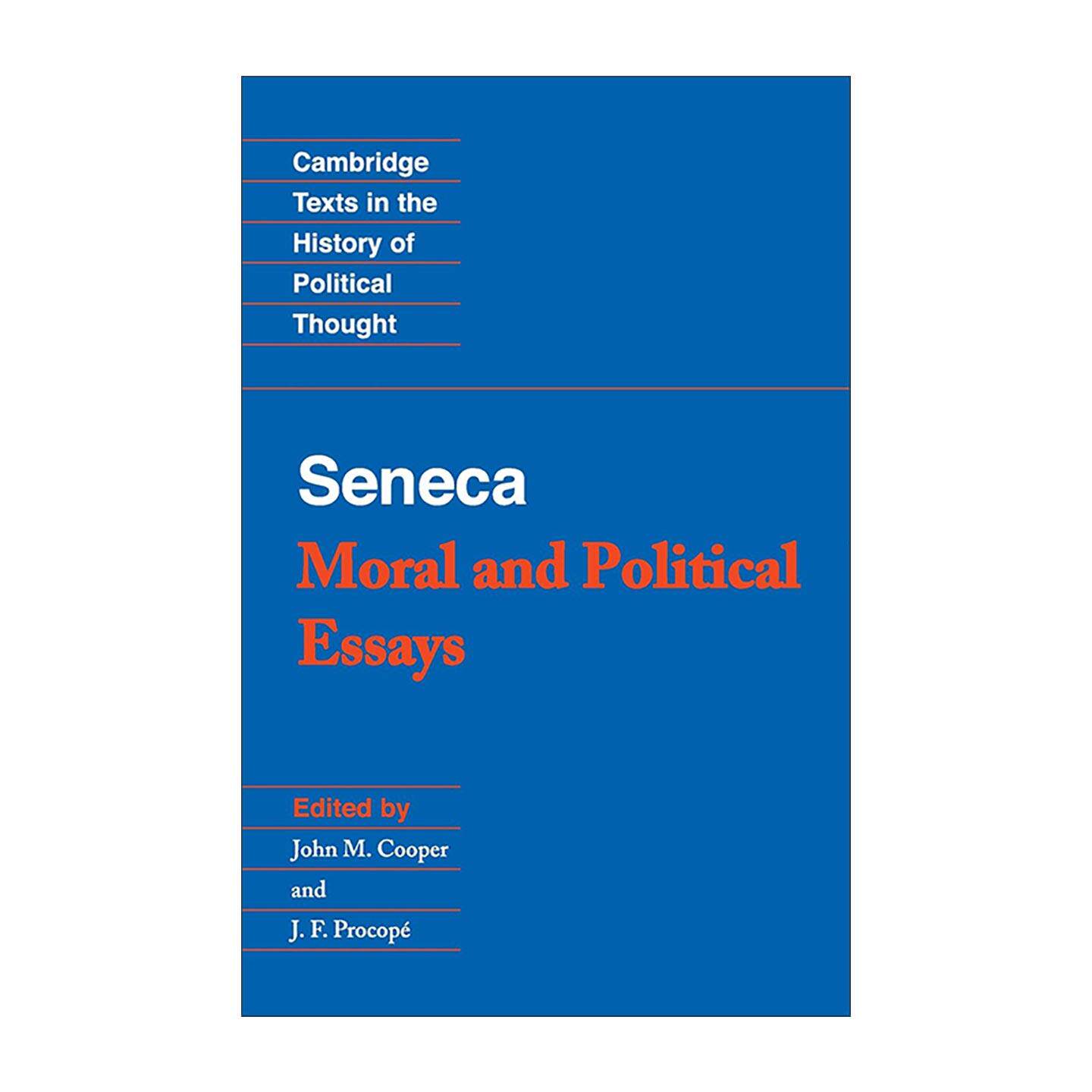 英文原版 Seneca Moral and Political Essays 塞内卡道德与政治论文选集 斯多葛主义 剑桥政治思想史文本系列 进口英语原版书籍