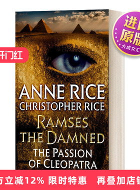 英文原版 Ramses the Damned The Passion of Cleopatra 被诅咒的拉美西斯 吸血鬼编年史经典畅销作家Anne Rice 英文版 进口英语书