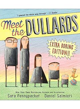 英文原版 Meet the Dullards 遇见呆瓜家族 滑稽家庭故事 精装图画小说 小狐狸派克斯作者Sara Pennypacker 进口英语原版书籍