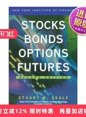 英文原版 Stocks  Bonds  Options  Futures 股票 债券 期权与期货 第二版 Stuart R. Veale 英文版 进口英语原版书籍