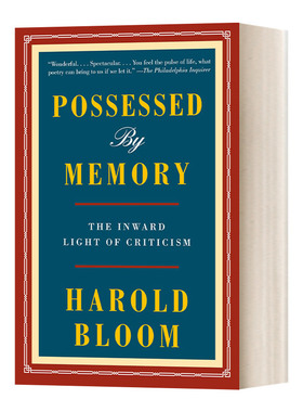 英文原版 Possessed by Memory 记忆萦回 布鲁姆文学回忆录 哈罗德·布鲁姆 Harold Bloom 英文版 进口英语书籍