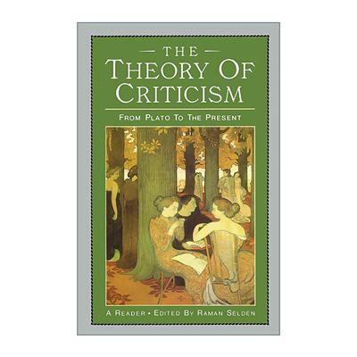 英文原版 The Theory of Criticism 文学批评理论 从柏拉图到现在 英文版 进口英语原版书籍