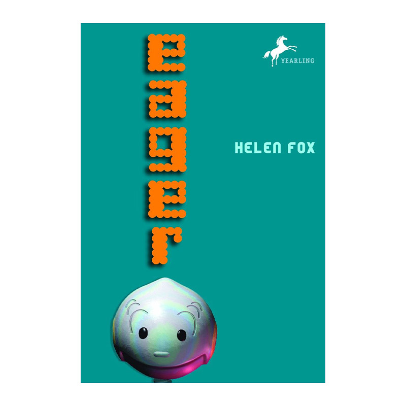 英文原版 Eager 渴望 儿童机器人科幻小说 Helen Fox 英文版 进口英语原版书籍