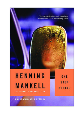 英文原版 One Step Behind Kurt Wallander Mysteries 07 血宴 神探维兰德系列7 同名美剧原著 金匕首奖得主Henning Mankell英文版