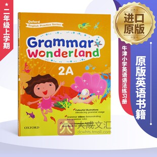 Oxfor Wonderland Grammar 牛津小学英语语法练习册二年级上学期 英文版 英文原版 英语书籍 Oxford儿童图书 OUP 原版