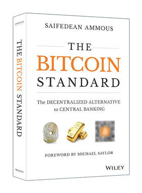 英文原版 The Bitcoin Standard 货币未来 从金本位到区块链 精装 英文版 进口英语原版书籍