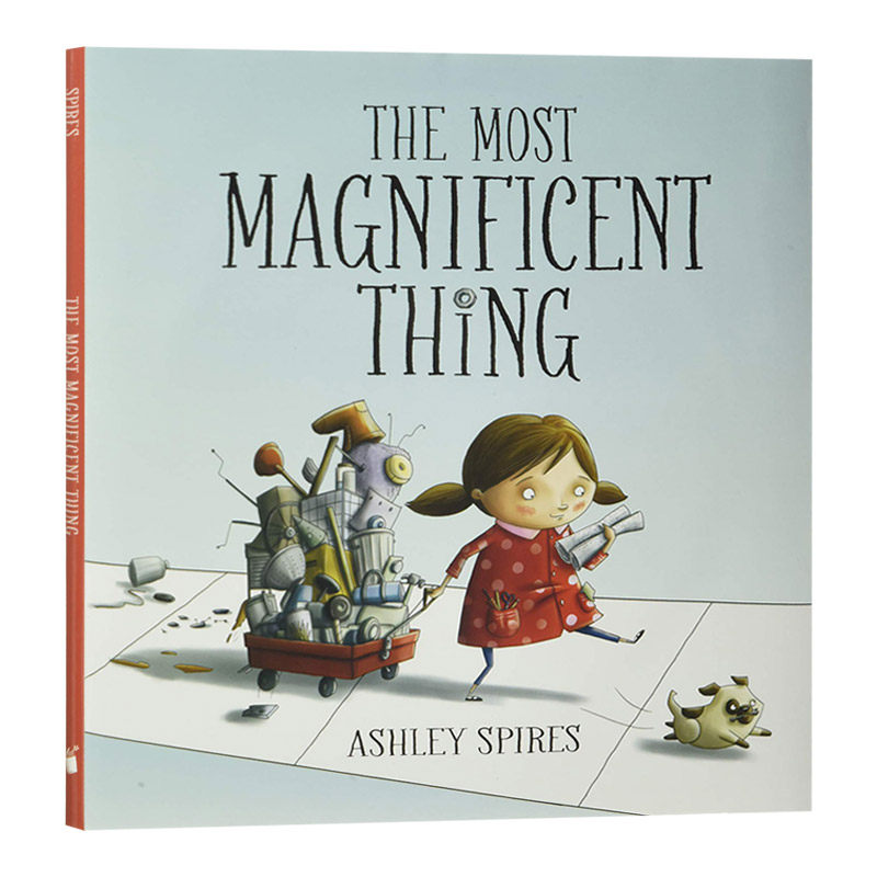 英文原版 The Most Magnificent Thing 最美妙的事情 了不起的杰作 精装绘本 英文版儿童图书