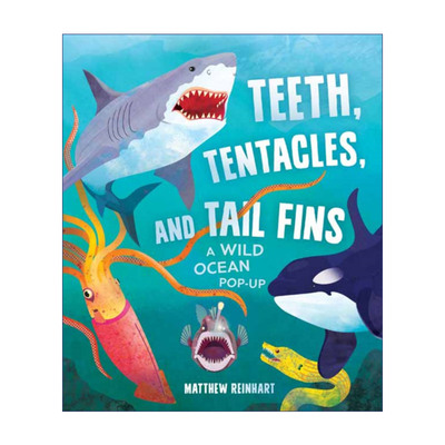 英文原版 Teeth  Tentacles and Tail Fins 狂野的海洋 立体书 Reinhart Pop-Up Studio 英文版 进口英语原版书籍