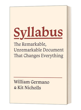 英文原版 Syllabus The Remarkable, Unremarkable Document That Changes Everything 教学大纲 大学课程中至关重要的文件 英文版