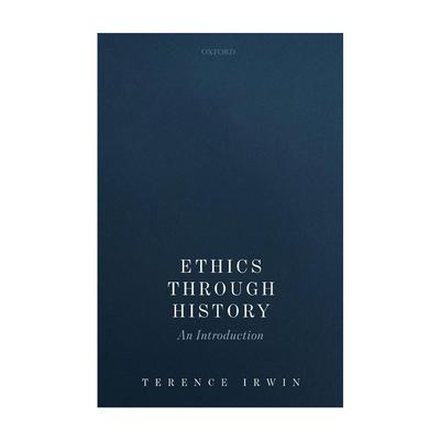 英文原版 Ethics Through History 伦理学的历史 导读 Terence Irwin 精装 英文版 进口英语原版书籍