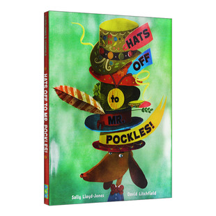 Hats 进口图书 儿童读物 6岁 精装 向波克斯先生致敬 Mr. Off 英文原版 Pockles Litchfield 亲子故事绘本 David