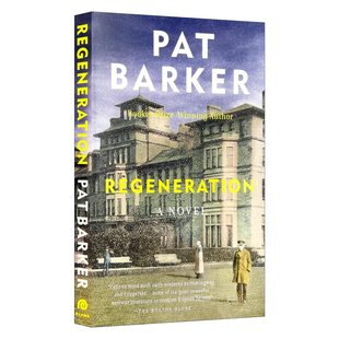 布克奖得主Pat 书籍 Trilogy 进口英语原版 英文版 Barker 重生 重生三部曲之一 Regeneration 英文原版
