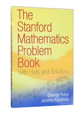 英文原版 The Stanford Mathematics Problem Book 斯坦福数学难题集 含提示与解析 英文版 进口英语原版书籍