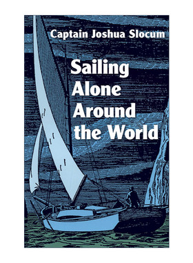英文原版 Sailing Alone Around the World 一个人环游世界 孤帆独航绕地球 Joshua Slocum 英文版 进口英语原版书籍