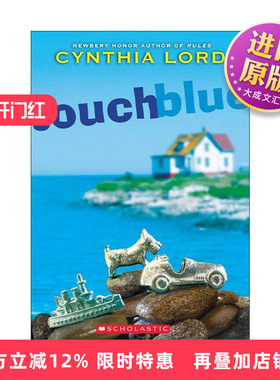 英文原版 Touch Blue 触摸蓝色 纽伯瑞奖得主Cynthia Lord 英文版 进口英语原版书籍