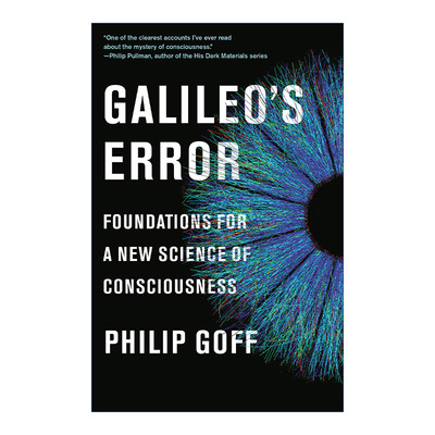 英文原版 Galileo's Error 伽利略的错误 新意识科学的基础 哲学 Philip Goff 英文版 进口英语原版书籍
