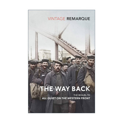 英文原版 The Way Back 西线归来 埃里希·玛丽亚·雷马克 西线无战事2 英文版 进口英语原版书籍