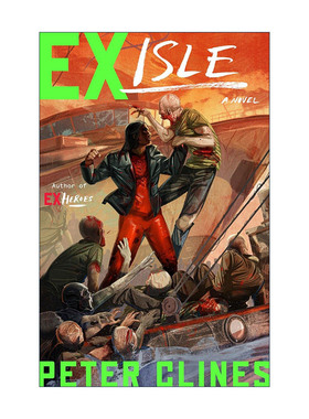英文原版 Ex-Heroes 05 Ex-Isle 前英雄系列05 离岛 科幻漫画 14号门作者Peter Clines彼得?克莱斯英文版 进口英语原版书籍
