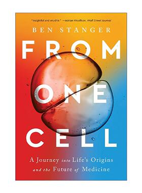 英文原版 From One Cell 从一个细胞开始 揭示无私细胞如何反抗自私基因 全景科学史 本·斯坦格 英文版 进口英语原版书籍