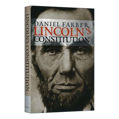 英文原版 Lincoln's Constitution 林肯 在内战中 1861-1865 宪法 加州大学教授丹尼尔·法伯 精装 英文版 进口英语原版书籍
