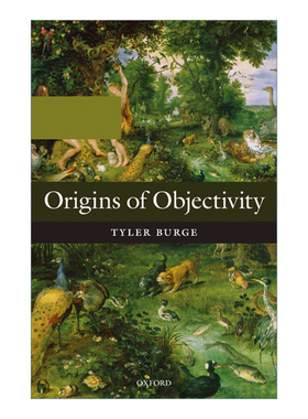英文原版 Origins of Objectivity 客观性的起源 英文版 进口英语原版书籍
