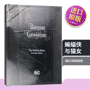 The 进口英语漫画书 英文版 猫女 Batman Catwoman DC漫画 Album Wedding 婚礼相册 精装 英文原版 蝙蝠侠与猫女 蝙蝠侠