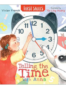 英文原版 Telling the Time with Anna First Skills 时间学习 和安娜一起报时 儿童启蒙认知绘本 英文版 进口英语原版书籍
