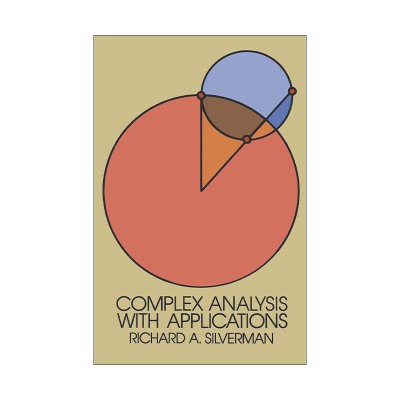 英文原版 Complex Analysis with Applications 复分析及其应用 数学 Richard A. Silverman 英文版 进口英语原版书籍