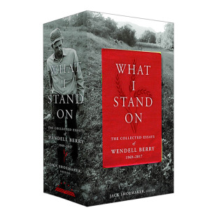 英文原版 我 Wendell Berry Collected 进口英语书籍 温德尔·贝里文集 英文版 Stand The Essays 2017 1969 立场 What