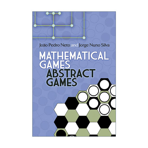 英文原版 Mathematical Games Abstract Games 数学游戏 抽象游戏 经典战略棋盘游戏合集 Joao Pedro Neto英文版 进口英语原版书籍