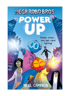 英文原版 Mega Robo Bros 1 Power Up 超级机器兄弟1 启动 Neill Cameron少儿漫画 英文版 进口英语原版书籍