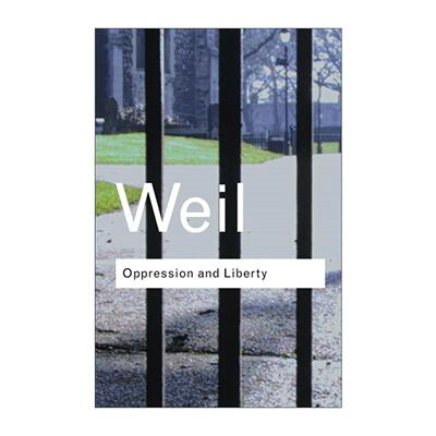 英文原版 Oppression and Liberty 压迫与自由 Routledge Classics系列 英文版 进口英语原版书籍