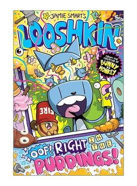 英文原版 Looshkin Oof Right in the Puddings 世界上疯狂的猫鲁什金 在布丁里面 Jamie Smart畅销儿童幽默漫画 进口英语原版书籍