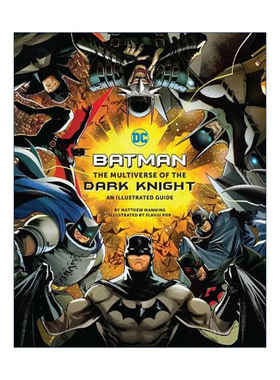 英文原版 Batman The Multiverse of the Dark Knight 蝙蝠侠 黑暗骑士的多元宇宙 精装插画指南 英文版 进口英语原版书籍