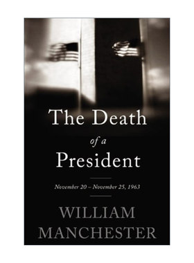 英文原版 The Death of a President 肯尼迪总统之死 历史学家曼彻斯特 英文版 进口英语原版书籍