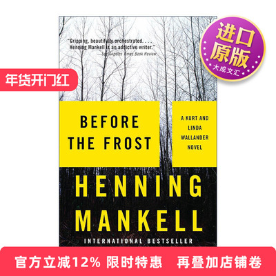 英文原版 Before the Frost Kurt Wallander Mysteries 冰霜将至 神探维兰德系列 金匕首奖得主Henning Mankell 进口英语原版书籍