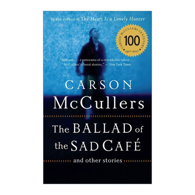 英文原版 The Ballad of the Sad Cafe 伤心咖啡店之歌 麦卡勒斯文集 英文版 进口英语原版书籍