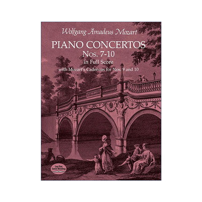英文原版 Piano Concertos Nos.7-10 in Full Score 莫扎特第7-10号钢琴协奏曲全谱 含华彩乐章 Wolfgang Amadeus Mozart 英文版