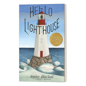 你好 灯塔 英文原版童书 Hello Lighthouse 进口英文绘本 2019年凯迪克金奖 精装 苏菲布莱克尔 5-8岁儿童 暖心亲子艺术启蒙