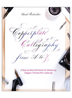 英文原版 Copperplate Calligraphy from A to Z 铜版印刷体书法练习大全 花体英文 英文版 进口英语原版书籍