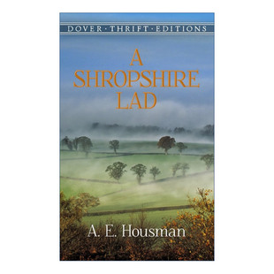 Dover Housman 进口英语原版 Lad Shropshire 什罗普郡少年 Editions 书籍 英文版 Thrift 英文原版 诗歌集