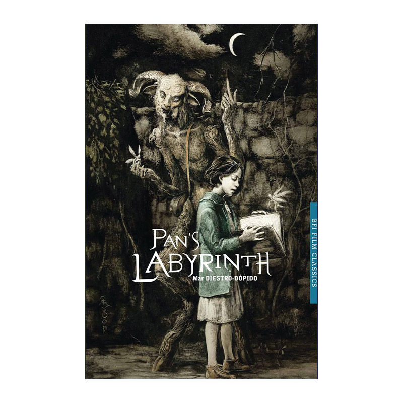 英文原版 Pan's Labyrinth 吉尔莫·德尔·托罗 潘神的迷宫 英国电影学会BFI经典电影细读系列 英文版 进口英语原版书籍