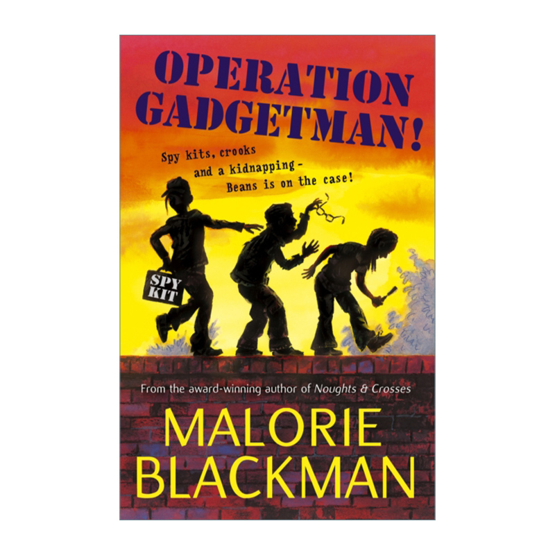 英文原版绘本 Operation Gadgetman! 拯救人质老爸行动 马洛里·布莱克曼儿童冒险章节小说 英国Year4推荐阅读书目 英文版 进口书